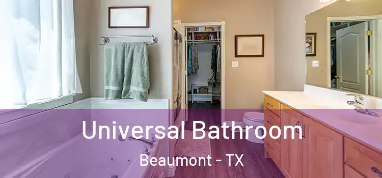  Universal Bathroom Beaumont - TX